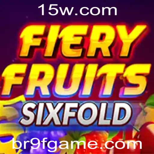 FieryFruitsSixFold: Um Novo Desafio no Mundo dos Jogos